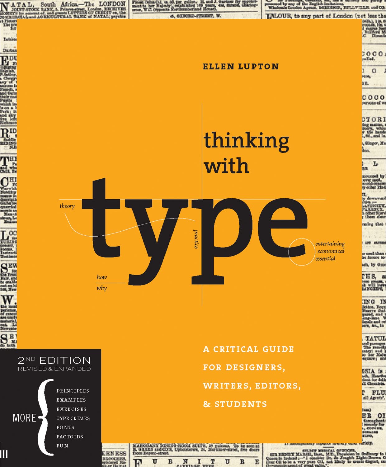 Thinking with Type: A Critical Guide for Designers, Writers, Editors, & Student